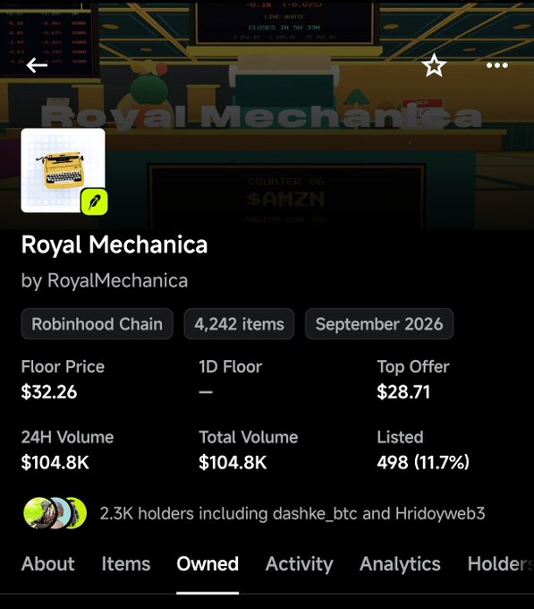 Another screenshot of the "Royal Mechanica" NFT collection on the Robinhood Chain, this time showing a floor price of $32.26, 24H volume of $104.8K, and 2.3K holders.