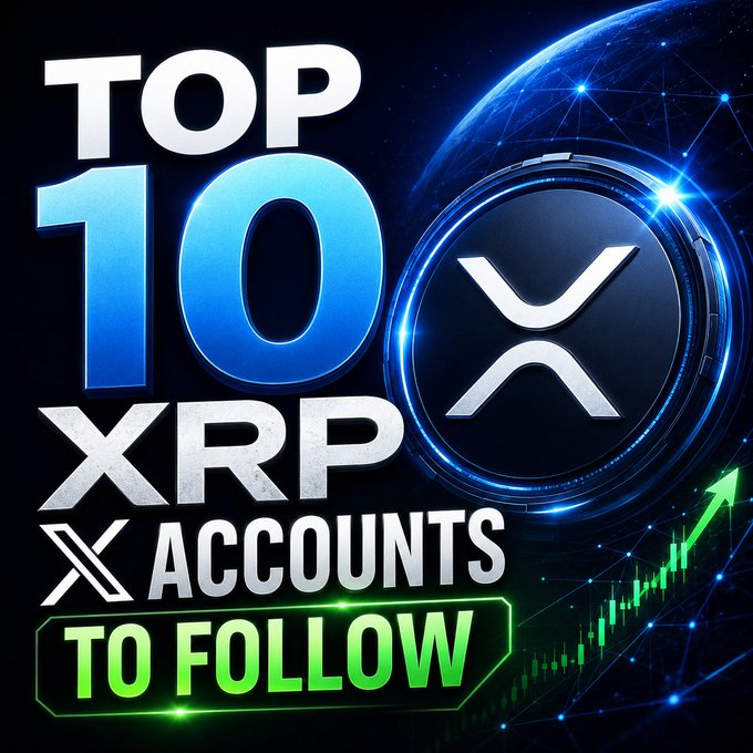A promotional graphic with a blue cosmic background features bold text reading "TOP 10 XRP X ACCOUNTS TO FOLLOW," alongside the XRP logo and an upward-trending green candlestick chart, advertising a curated list of X (formerly Twitter) accounts to follow for XRP cryptocurrency news and insights.