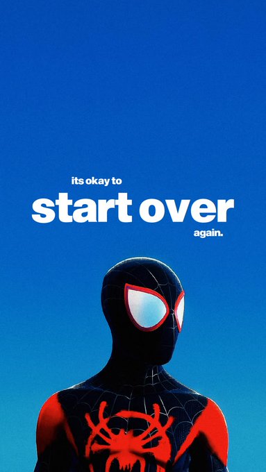 An illustration of Miles Morales Spider-Man against a blue background features the motivational text: 'its okay to start over again.'