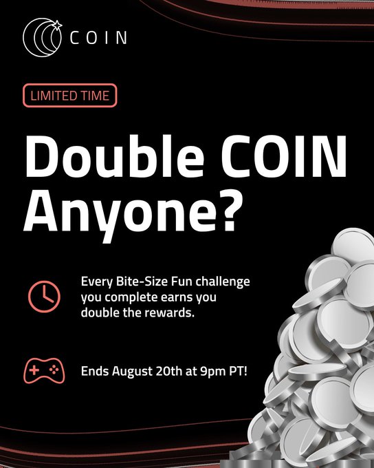 A promotional graphic for 'Double COIN' challenges ending August 20th at 9pm PT, featuring an illustration of silver coins on the right.