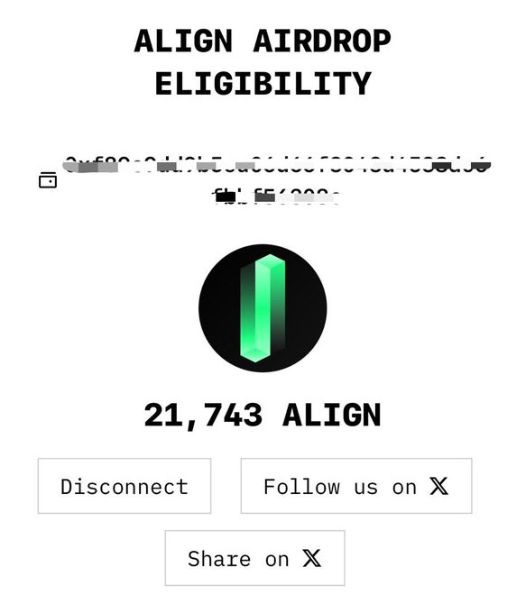 A screenshot of an "ALIGN AIRDROP ELIGIBILITY" checker page showing a connected wallet is eligible to claim 21,743 $ALIGN tokens, reflecting the long-awaited airdrop mentioned in the post where the user has been waiting years for distribution in hopes of selling near 0.1.