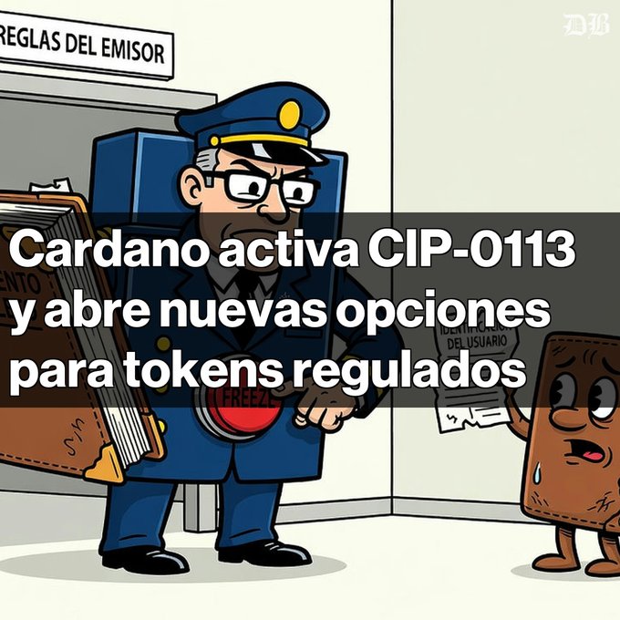 A cartoon illustration shows a stern postal worker about to stamp a sweating leather wallet, with Spanish text reading 'Cardano activa CIP-0113 y abre nuevas opciones para tokens regulados' and a sign reading 'REGLAS DEL EMISOR' in the background.