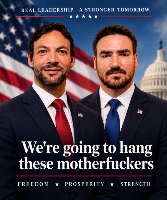 A political campaign-style poster featuring two men in suits against an American flag and Capitol building backdrop, with the slogan 'REAL LEADERSHIP. A STRONGER TOMORROW.' and controversial text reading 'We're going to hang these motherfuckers.'