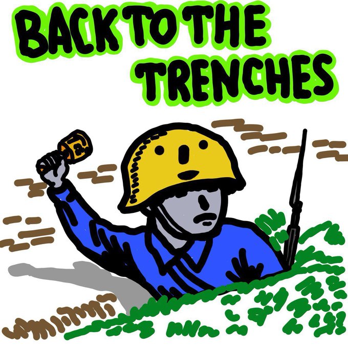 A cartoon illustration shows a soldier in a yellow helmet emerging from a trench holding a beer can, with the text "BACK TO THE TRENCHES" displayed prominently.