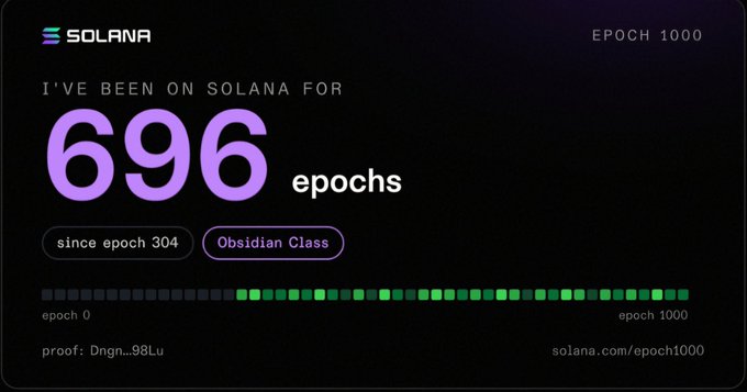 A Solana-themed graphic reads 'I'VE BEEN ON SOLANA FOR 696 epochs' and includes the label 'Obsidian Class' along with a progress bar at 'EPOCH 1000'.