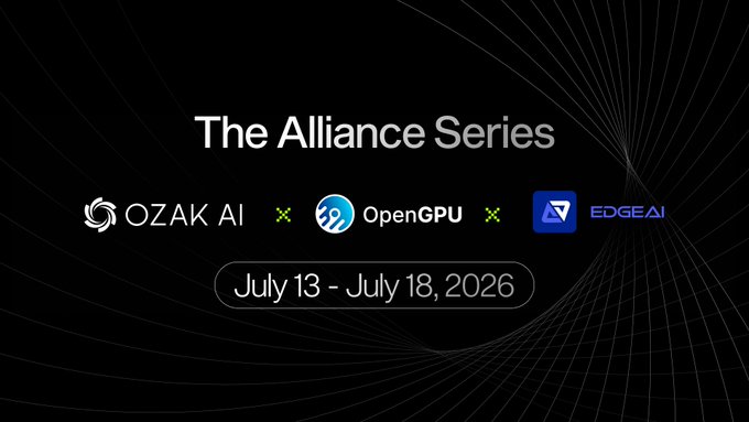 A promotional graphic for "The Alliance Series" featuring the logos of Ozak AI, OpenGPU, and EdgeAI, with the dates "July 13 - July 18, 2026" displayed on a dark background with flowing line accents. The image visually supports the post announcing the third round of the Alliance Series collaboration between the three AI/GPU projects.