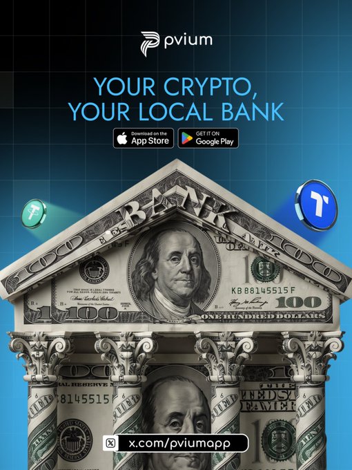 An advertisement for 'pvium' cryptocurrency app with the tagline 'YOUR CRYPTO, YOUR LOCAL BANK,' showing a bank-like structure built from $100 bills, available on the App Store and Google Play, with the URL x.com/pviumapp.