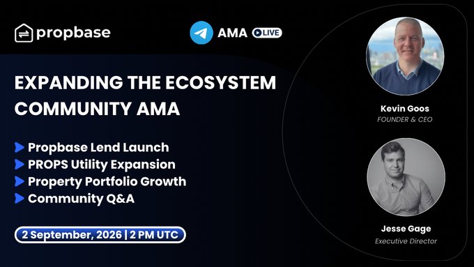 A promotional graphic for the Propbase Telegram AMA session titled "Expanding the Ecosystem Community AMA," scheduled for 2 September 2026 at 2 PM UTC, featuring founder & CEO Kevin Goos and Executive Director Jesse Gage, with agenda items highlighting the Propbase Lend Launch, PROPS Utility Expansion, and Property Portfolio Growth.