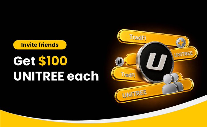 A promotional graphic with a black background reading 'Invite friends, Get $100 UNITREE each,' featuring a 3D render of golden bar tokens labeled 'TradFi' and 'UNITREE' alongside a central black coin with a 'U' symbol.