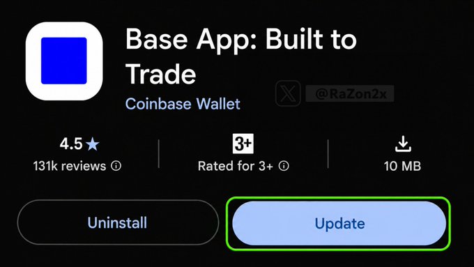 A Google Play Store listing for 'Base App: Built to Trade' by Coinbase Wallet, showing a 4.5 star rating with 131k reviews, 10 MB size, and an 'Update' button highlighted in green.