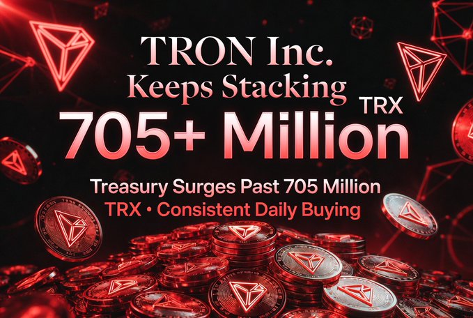 A promotional graphic for TRON Inc. (TRX) with the headline 'Keeps Stacking 705+ Million' announcing that their treasury has surged past 705 million TRX through consistent daily buying, surrounded by red TRX coins.