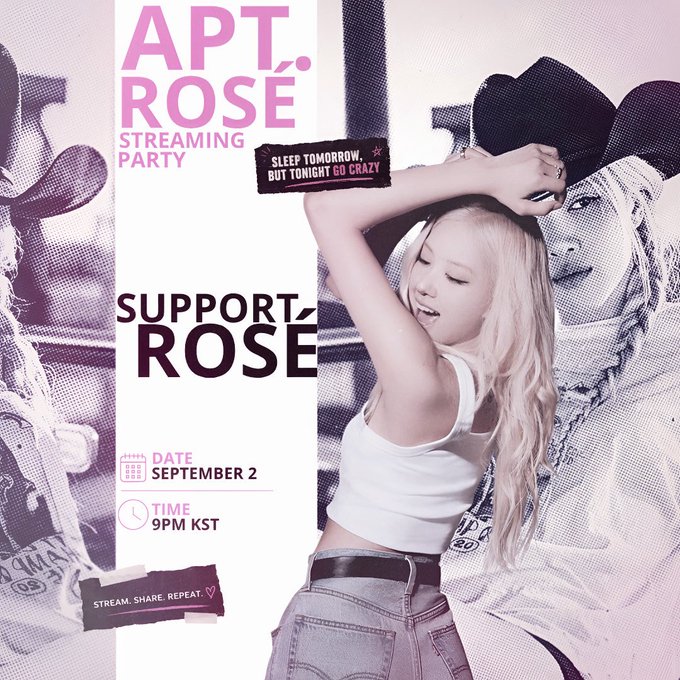 A promotional poster for a "ROSÉ STREAMING PARTY" titled "APT. ROSÉ" on September 2 at 9PM KST, featuring Rosé with blonde hair in a white top, with additional text including "SLEEP TOMORROW, BUT TONIGHT GO CRAZY!" and "STREAM. SHARE. REPEAT."