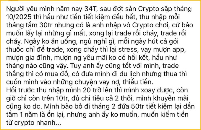 Vietnamese text recounting a partner's financial ruin after the October 2025 crypto crash, detailing lost savings, mounting debt from trading and loans, and the poster's inability to help.