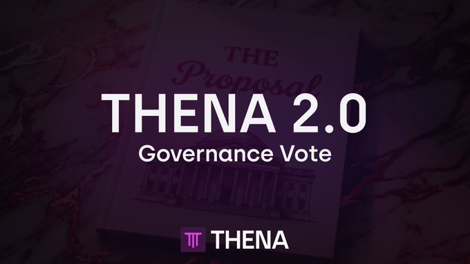 A dark purple promotional graphic for 'THENA 2.0 Governance Vote' featuring 'THE Proposal' text and the THENA logo at the bottom.