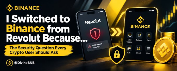 A Binance promotional banner reads 'I Switched to Binance from Revolut Because...' and highlights security concerns, featuring the Binance and Revolut app interfaces side by side, credited to @DivineBNB.