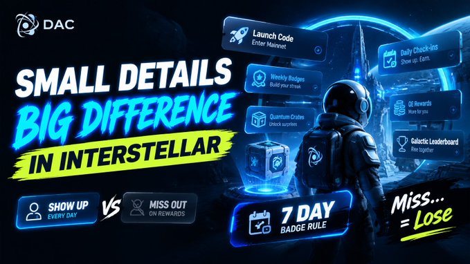 A promotional graphic with the text 'SMALL DETAILS BIG DIFFERENCE IN INTERSTELLAR' featuring a futuristic astronaut character surrounded by UI elements labeled 'Launch Code', 'Weekly Badges', 'Quantum Crates', 'Daily Check-ins', 'GE Rewards', and 'Galactic Leaderboard', with the 'DAC' logo in the corner.