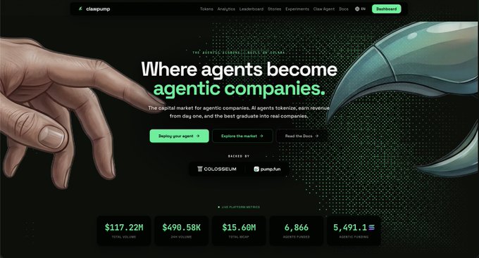 A website landing page for 'claspump' with the tagline 'Where agents become agentic companies,' featuring stats like '$117.22M TOTAL VOLUME' and '$490.58K 24H VOLUME', and logos for 'COLOSSEUM' and 'pump.fun'.