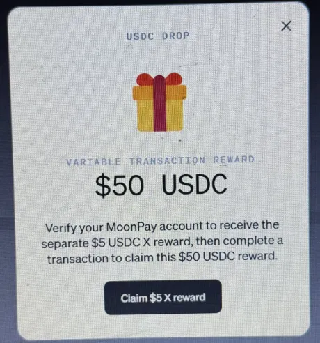 A MoonPay promotional pop-up displays a "USDC DROP" featuring a gift box icon, offering a "$50 USDC Variable Transaction Reward" in exchange for verifying a MoonPay account and claiming a separate $5 USDC X reward. The image visually represents the $50 USDC drop the user thanks MoonPay for in the accompanying post.