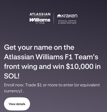 A promotional graphic for Atlassian Williams F1 Team and Kraken offers a chance to get your name on the front wing and win $10,000 in SOL by trading $1 or more.