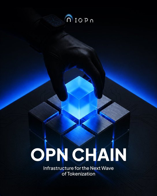 Promotional graphic for 'OPN CHAIN' with the tagline 'Infrastructure for the Next Wave of Tokenization', showing a gloved hand placing a glowing blue cube on a grid of dark blocks with the OPN logo at the top.