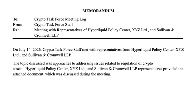 A memorandum dated July 14, 2026, from the Crypto Task Force Staff to the Crypto Task Force Meeting Log, documenting a meeting with representatives of Hyperliquid Policy Center, XYZ Ltd., and Sullivan & Cromwell LLP to discuss approaches to crypto-asset regulation, directly corresponding to the accompanying post about the SEC Crypto Task Force's engagement with these entities on regulatory matters.