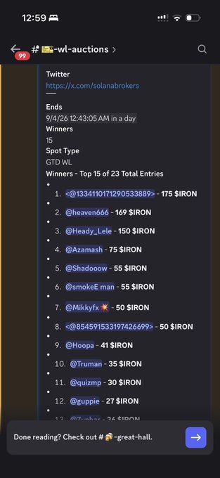 A Discord message from "#wl-auctions" channel shows an IRON token giveaway with 15 winners, where the top recipient (wallet @1334110117290533889) earned 175 $IRON, demonstrating the high demand mentioned in the post. The auction ends at 12:43:05 AM, highlighting the popularity of @solanabrokers' auction as referenced in the accompanying message.