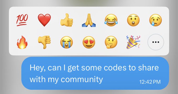 A screenshot of a text message in a blue bubble reading 'Hey, can I get some codes to share with my community' at 12:42 PM, with a row of emoji reactions above it including 100, heart, thumbs up, praying hands, laughing, surprised, and sad faces.