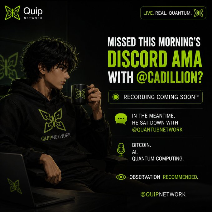 A promotional graphic for Quip Network announcing a Discord AMA with @Cadillion, featuring an anime-style character holding a mug, with topics Bitcoin, AI, and Quantum Computing.