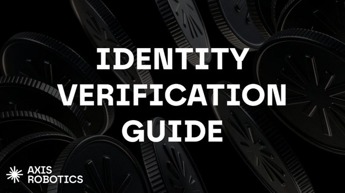 A title graphic with white text reading "IDENTITY VERIFICATION GUIDE" on a dark background featuring faint circular fan-like patterns, with an "AXIS ROBOTICS" logo in the bottom left corner.