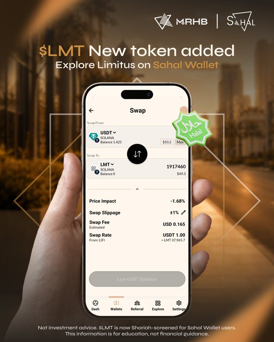 A promotional graphic for '$LMT' token added to MRHB/Sahal Wallet, showing a smartphone interface for swapping tokens with a 'Low USDT Balance' warning and a 'Shariah-screened' notice.