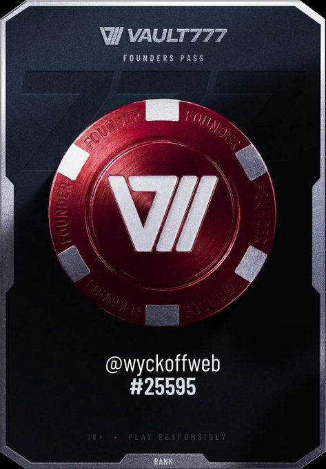 The image displays a digital Vault777 Founders Pass card featuring a red poker chip-style emblem with the "VII" logo, belonging to user @wyckoffweb with Founder number #25595, visually representing the Founder Pass claim mentioned in the post.