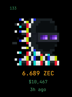 Pixel art character wearing sunglasses and colorful clothing on a black background, with text reading '133' at the top and '6.689 ZEC / $10,467 / 3h ago' at the bottom.