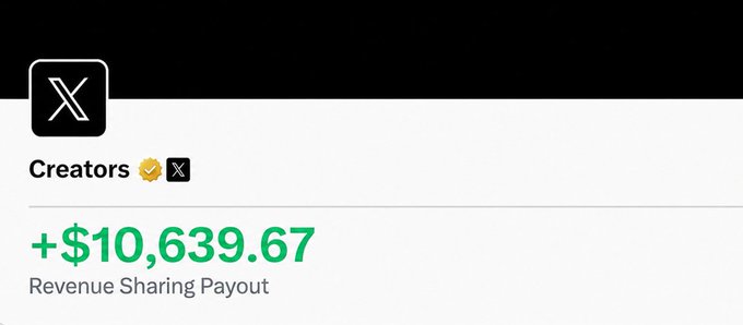 A screenshot showing an X (Twitter) revenue sharing payout notification of +$10,639.67 for a verified creator account.