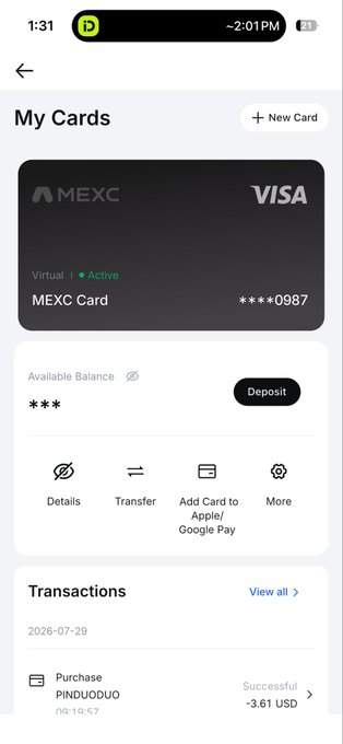 The image shows the MEXC Card interface in an app, displaying a virtual Visa card ending in 0987 with "Active" status and a successful transaction of -3.61 USD for a PINDUODUO purchase dated 2026-07-29. The screenshot illustrates the card's functionality, supporting the post's claim about its benefits by showing real-world usage with transaction history and a deposit option.