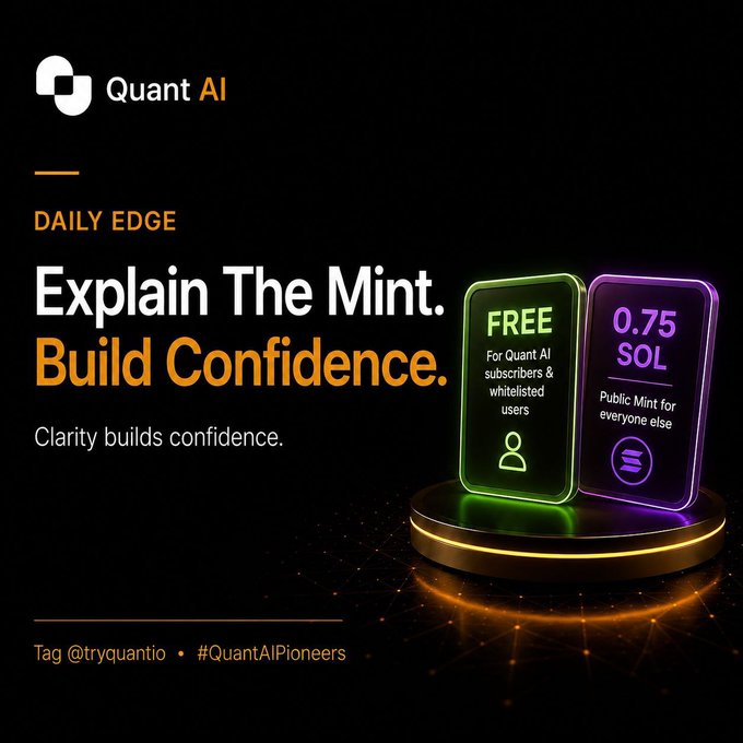 The image is a promotional graphic for Quant AI's mint event, displaying two glowing neon cards: a green one offering a "FREE" mint for "Quant AI subscribers & whitelisted users," and a purple one showing the public mint price of "0.75 SOL." The graphic reinforces the post's explanation by visually distinguishing the two mint paths available to the community.