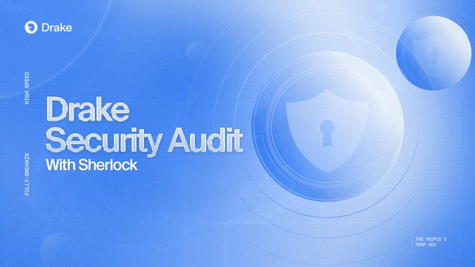 The image features a blue background with white text that reads "Drake Security Audit With Sherlock". The text also includes an illustration of a shield, which is a symbol often associated with security or protection. This suggests that the image might be related to a security audit conducted by a company named "Sherlock" for another company called "Drake".