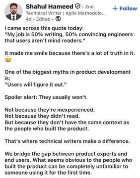 A LinkedIn post by Shahul Hameed sharing a quote that technical writing is 50% writing and 50% convincing engineers that users aren't mind readers, with an illustration of a person.