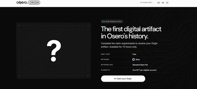 A webpage for 'Osero ORIGIN' advertising 'The first digital artifact in Osero's history' as a free NFT claimable for 72 hours on the Base network, requiring an eligible account.
