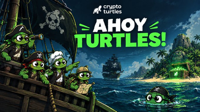 A pirate crew of cartoon turtles sets sail toward a treasure island under the "Crypto Turtles" banner, with the bold text "AHOY TURTLES!" prominently displayed—perfectly matching the post's adventurous call to "Ahoy, Turtles!" as the crew embarks on their voyage.