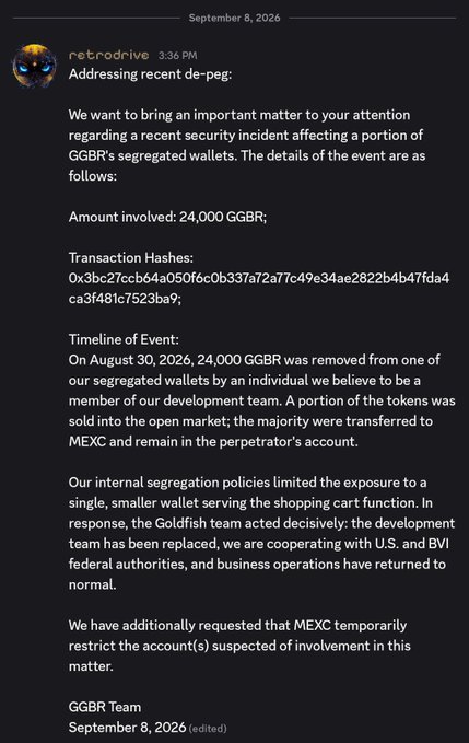 A Discord message from 'retrodrive' dated September 8, 2026, addressing a recent security incident involving 24,000 GGBR tokens being removed from segregated wallets, with transaction hashes provided.
