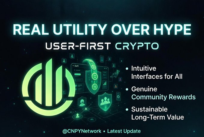 A promotional graphic for @CNPYNetwork titled "Real Utility Over Hype" featuring the tagline "User-First Crypto" alongside three key value points: intuitive interfaces, genuine community rewards, and sustainable long-term value, visually representing the post's message that cryptocurrency success is driven by practical utility rather than fleeting hype.