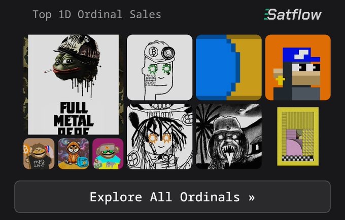 A screenshot of the Satflow website showing a 'Top 1D Ordinal Sales' section, featuring various NFT artwork tiles including 'FULL METAL DED', a skull in a suit, and pixel art characters, with an 'Explore All Ordinals »' button at the bottom.