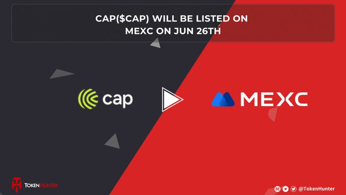 A promotional graphic announcing that CAP ($CAP) will be listed on MEXC exchange on June 26th, featuring the Cap app logo alongside the MEXC logo separated by a diagonal red and dark blue design with a play button in the center.