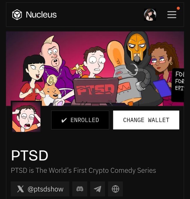 A webpage for the Nucleus platform featuring the 'PTSD' crypto comedy series, showing cartoon characters, an 'ENROLLED' button, and the Twitter handle '@ptsdshow'.