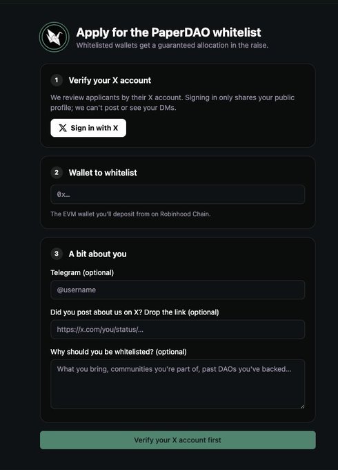 A dark-themed application form titled 'Apply for the PaperDAO whitelist' with steps to verify an X account, enter a wallet address, and fill in optional information including Telegram and a post link.