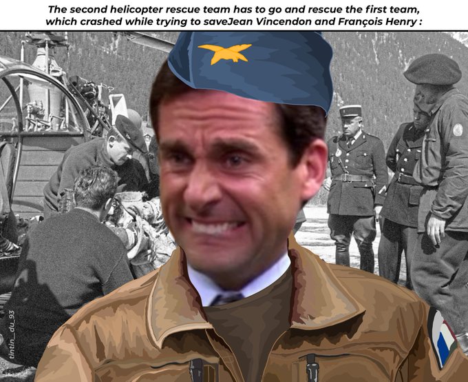 A meme image shows a man with an exaggerated grimacing face wearing a military cap and uniform, photoshopped over a historical black-and-white photo of a helicopter rescue team, with text describing a second helicopter rescue team sent to rescue the first team that crashed saving Jean Vincendon and François Henry.