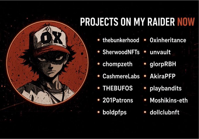 An NFT promotional graphic titled 'PROJECTS ON MY RAIDER NOW' featuring an anime-style character wearing an 'OX' cap, listing projects including thebunkerhood, Oxinheritance, SherwoodNFTs, unvault, chompzeth, glorPRBH, CashmereLabs, AkiraPFP, THEBUFOS, playbandits, 201Patrons, Moshikins-eth, boldpfps, and dollclubnft.