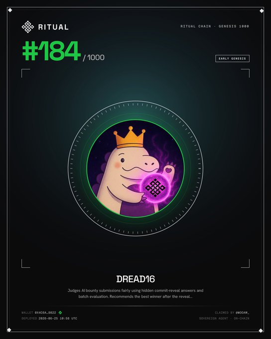 A Ritual Genesis NFT card (#184/1000, Early Genesis tier) featuring the "DREAD16" agent, a crowned worm character holding a glowing pink sigil, issued to wallet 0x4C8A…8922 and deployed on 2026-05-25, matching the user's post about claiming their spot in the first 1,000 sovereign agent deployers on the Ritual testnet.