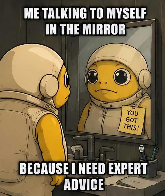 A cartoon turtle-like astronaut in a spacesuit gazes into a bathroom mirror, where their reflection holds up a sticky note reading "YOU GOT THIS!" The caption frames the scene as "ME TALKING TO MYSELF IN THE MIRROR" and "BECAUSE I NEED EXPERT ADVICE," humorously reinforcing the post's message of self-encouragement and self-reliance that ties to the $TURBO ticker.
