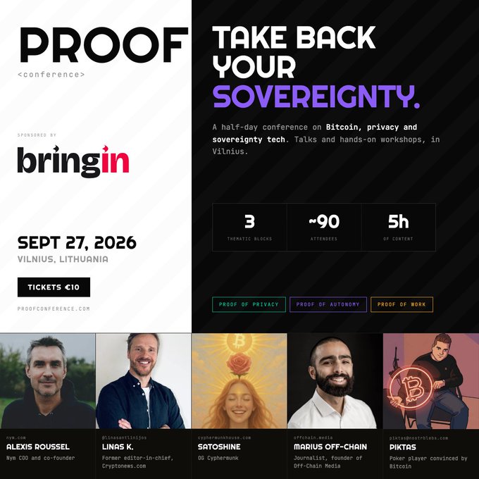 Promotional poster for the 'PROOF <conference>' titled 'Take Back Your Sovereignty,' a half-day event in Vilnius, Lithuania on Sept 27, 2026, sponsored by bringin, featuring speakers Alexis Roussel, Linas K., Satoshi, Marius Off-Chain, and Piktas.